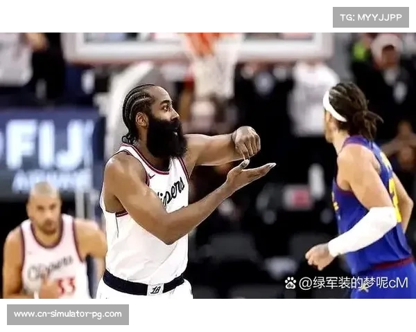 快船胜奇才深度复盘：伦纳德接管比赛与哈登角色转变